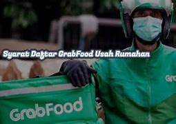 Cara Daftar Grabfood Usaha Rumahan