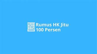 Rumus Hk Hari Ini Paling Jitu